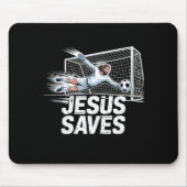 Soccer Goalie Goalkeeper Jesus Saves Christian Soc Mousepad (Vorne)