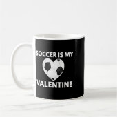 Soccer Is My Valentine Valentines Day Soccer Play Kaffeetasse (Links)