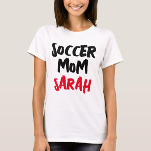 SOCCER MAMA PERSONALISIERT T - SHIRT T - SHIRT