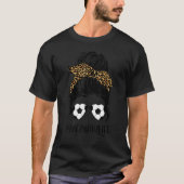 Soccer Memaw Life Messy Bun Hair Leopard Print Mot T-Shirt (Vorderseite)