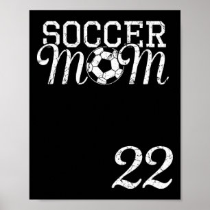 Soccer-Mom-Trikot Nummer 22 Lieblingsspieler #22 T Poster