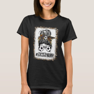 Soccer Nanny Leopard Messy Bun Hair Mama T-Shirt