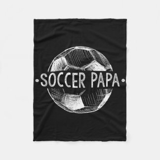 Soccer Papa Family Matching Team Player Gift Sport Fleecedecke