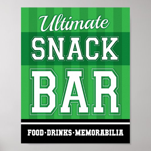 Soccer Party ULTIMATE SNACK BAR signieren Print Poster (Vorne)
