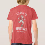 Soccer Santa Kickoff to Christmas Tri-Blend Shirt (Rückseite)