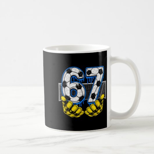 Soccer Six Seven 67 Funny Gen Alpha Meme Kaffeetasse (Rechts)