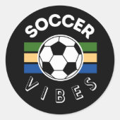 Soccer Vibes Runder Aufkleber (Vorderseite)