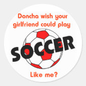 SoccerChick Doncha Runder Aufkleber (Vorderseite)
