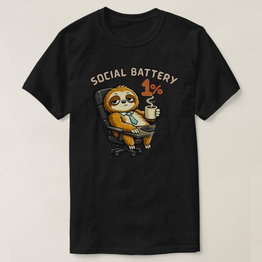 Social Battery 1% Cute Sloth Shirt Funny Introvert (Design vorne)
