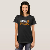 Social Butterfly Behavior Extroverted Extrovert T-Shirt (Vorne ganz)