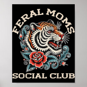 Social Club Somebodys Feral Ehefrau Mama Poster