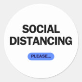 "Social Distancing Please" Funny Covid Runder Aufkleber (Vorderseite)