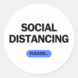 "Social Distancing Please" Funny Covid Runder Aufkleber