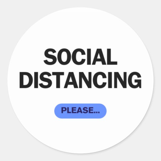 "Social Distancing Please" Funny Covid Runder Aufkleber (Vorderseite)