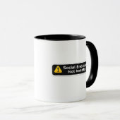 Social Endurance Not Installed Warning Design Tasse (VorderseiteRechts)