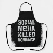 Social Media Killed Romance Schürze (Vorderseite)