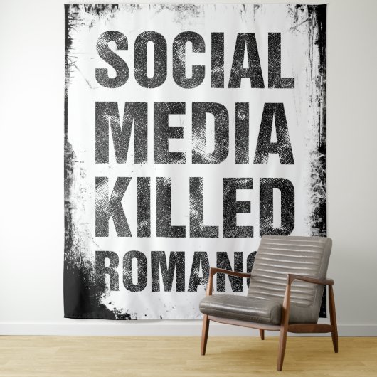 Social Media Killed Romance Wandteppich (Beispiel)