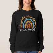 Social Worker Boho Rainbow Back To School Apprecia Sweatshirt (Vorderseite)