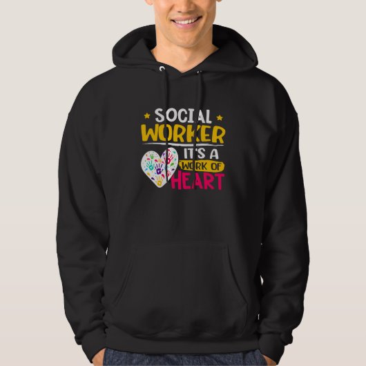 Social Worker  It's A Work Of Heart  1 Hoodie (Vorderseite)