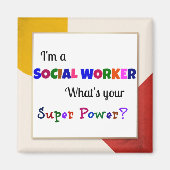 Social Worker Super Power Magnet (Vorne)
