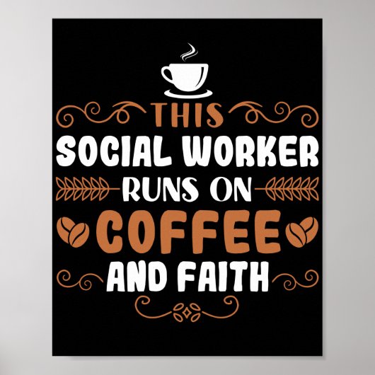 Social Worker This Social Worker Runs on Coffee Poster (Vorne)