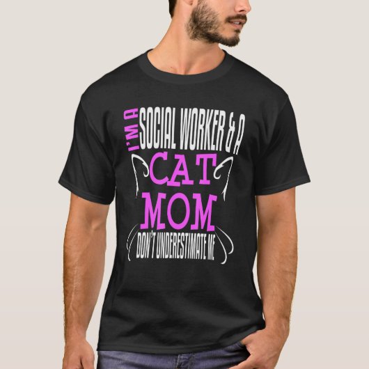 Social Worker Work Cat Mom MSW Graduation Masters T-Shirt (Vorderseite)