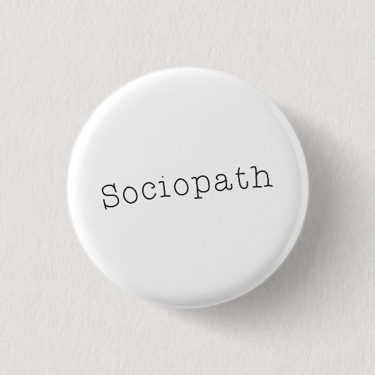 Sociopath Button (Vorderseite)