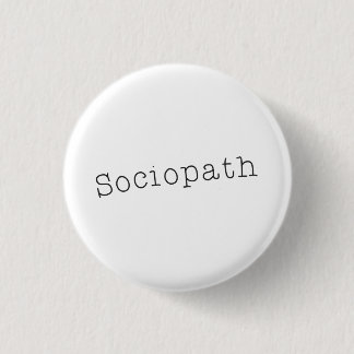 Sociopath Button