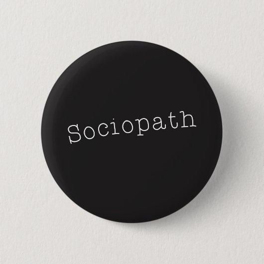 Sociopath Button (Vorderseite)