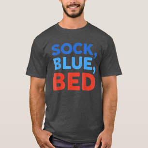 Sock Blau Bett Lustiges Meme Familie Freunde Famil T-Shirt