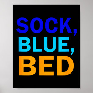 Sock Blau Bett _ Toll Sock Blau Bett  Poster