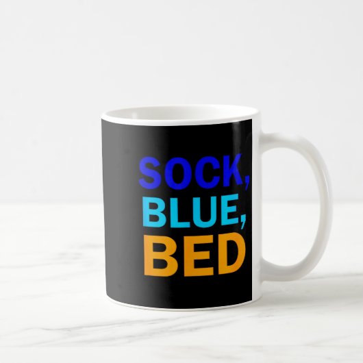 Sock Blue Bed _ Awesome Sock Blue Bed Kaffeetasse (Rechts)