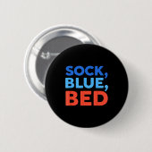 Sock Blue Bed Funny Meme Button (Vorne & Hinten)