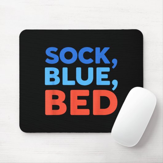 Sock Blue Bed Funny Meme Mousepad (Mit Mouse)