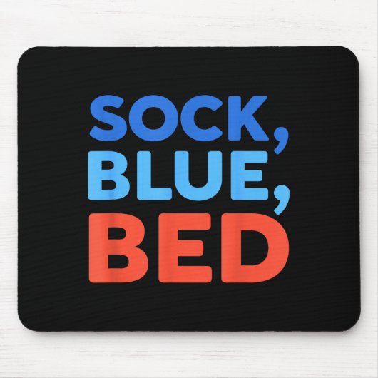 Sock Blue Bed Funny Meme  Mousepad (Vorne)