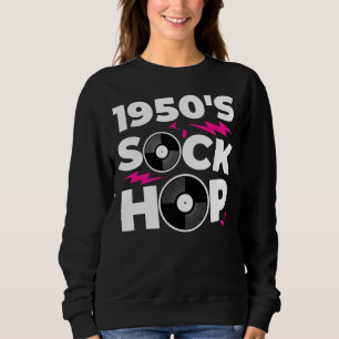 Sock Hop 50's Dance Theme Party der 50er Jahre Sweatshirt