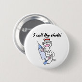 Sock Monkey Nurse I Call the Shots Geschenke Button (Vorne & Hinten)