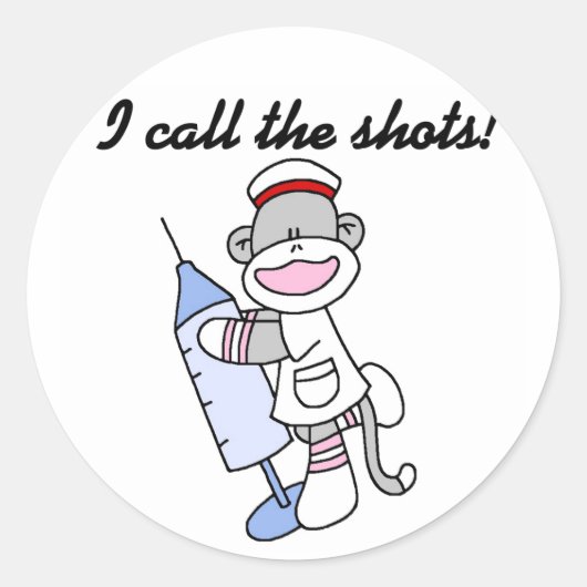 Sock Monkey Nurse I Call the Shots Geschenke Runder Aufkleber (Vorderseite)