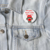Socken-Affe "LEUTE-GESCHMACK MÖGEN HUHN " Button (Beispiel)