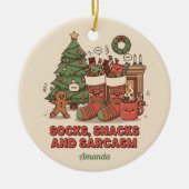 Socks Snacks and Sarcasm Funny Christmas Ornament (Vorne)