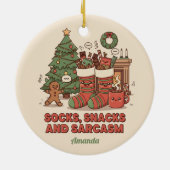 Socks Snacks and Sarcasm Funny Christmas Ornament (Hinten)