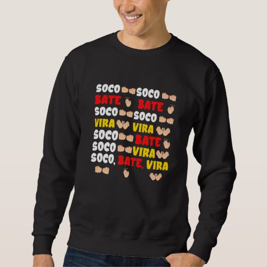 Soco Bate Vira Music Dance Party Premium_2 Sweatshirt (Vorderseite)