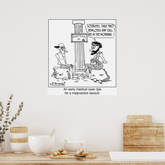 Socrates Files a Malpractice Klage Poster (Küche)