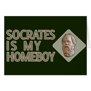 SOCRATES ist mein Homeboy