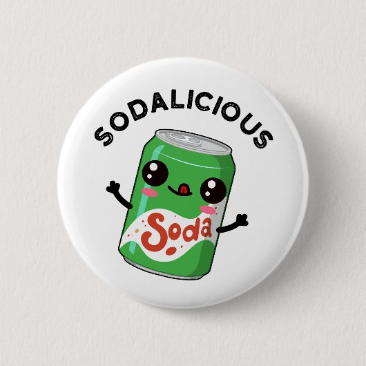 Soda licious Funny Soda Pop Pun Button (Vorderseite)