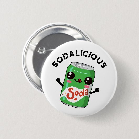 Soda licious Funny Soda Pop Pun Button (Vorne & Hinten)