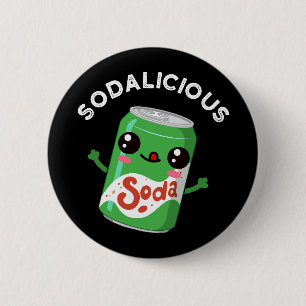 Soda licious Funny Soda Pop Pun Dark BG Button