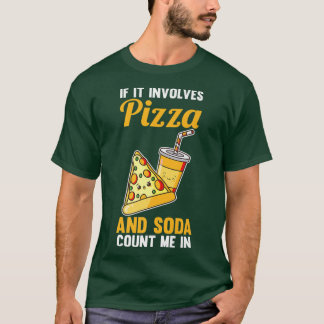 Soda und Pizza 1546 T-Shirt