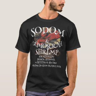SODOM & GOMORRAH GARNELEN ALASKA hg T-Shirt