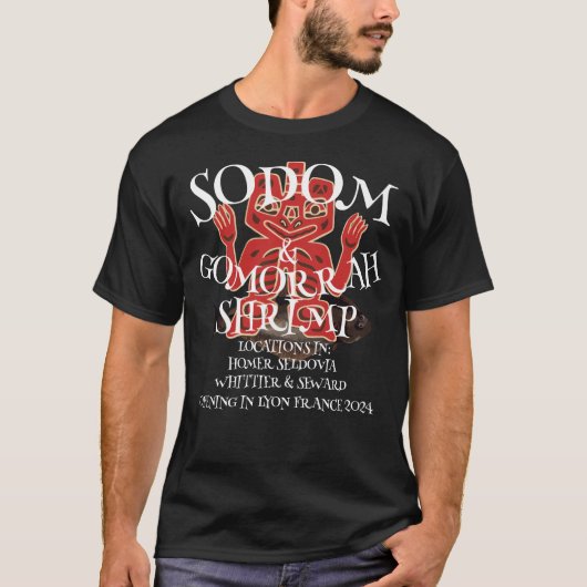SODOM & GOMORRAH SHRIMP ALASKA T-Shirt (Vorderseite)